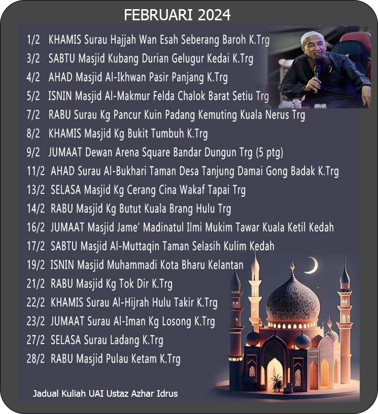 Jadual Kuliah Ustaz Azhar Idrus,Jadual Kuliah Ustaz Azhar Idrus Tahun 2024,Jadual Kuliah UAI Ustaz Azhar Idrus,Jadual Kuliyah Ustaz Azhar Idrus,jadual ceramah Ustaz Azhar Idrus bulan februari 2024